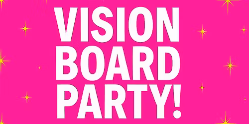 Vision Board Party 2026