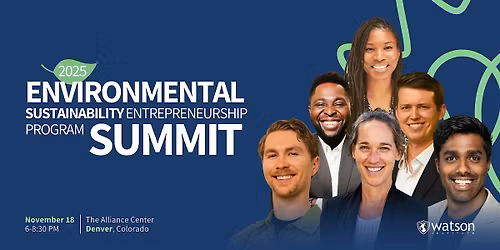 The 2025 Environmental Sustainability Entrepreneurship Program Summit