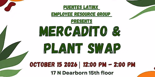 Puentes Latinx Mercadito & Plant Swap