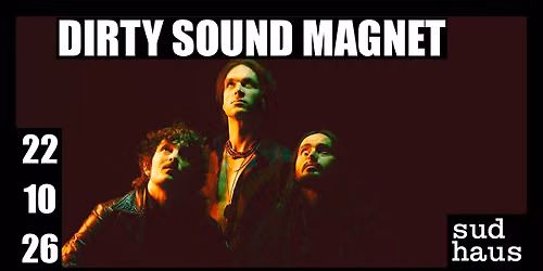 DIRTY SOUND MAGNET