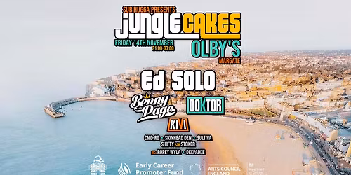 Sub Hugga presents Jungle Cakes Takeover with Ed Solo, Benny Page, Doktor, and much more!