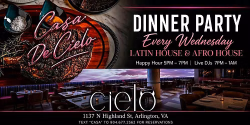 Casa De Cielo : Dinner Party | Latin House & Afro House