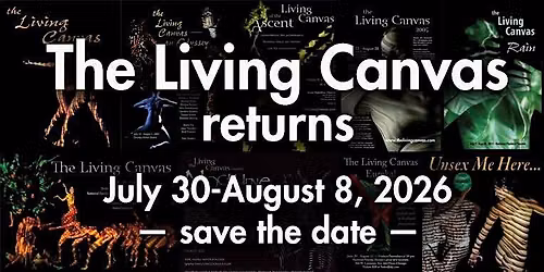 The Living Canvas Experience (Performance)