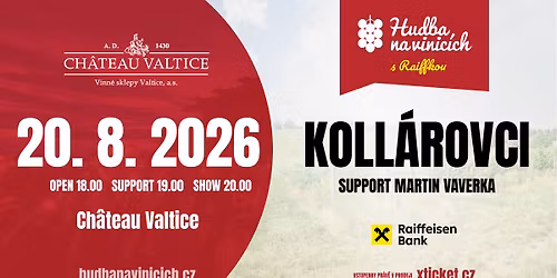 KOLL\u00c1ROVCI - CH\u00c2TEAU VALTICE - 20. srpna