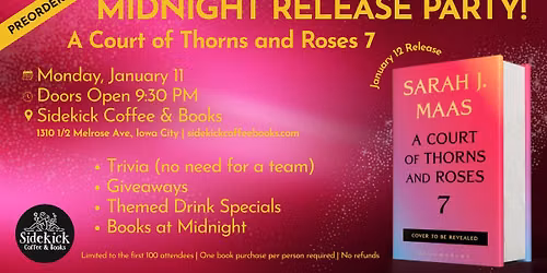 MIDNIGHT RELEASE PARTY: ACOTAR 7