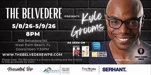 Comedian , Kyle Grooms  at The Belvedere