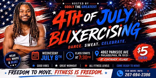 BLIXERCISING CLASS (Dance Fitness)  4th Of July Theme