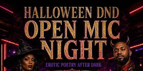Halloween DND Open Mic Night: Erotic Poetry After Dark