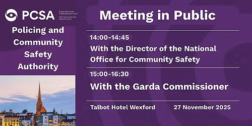 Meeting in public of the PCSA with the Garda Commissioner - Livestream