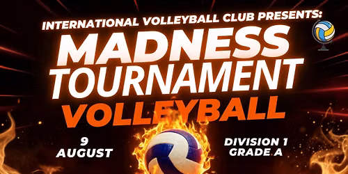 MADNESS Volleyball Tournament Division 1 (Grade A) *LIMITED SPOTS*