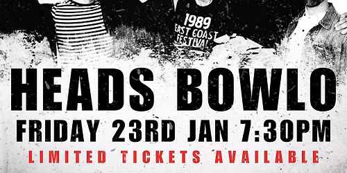HEADS BOWLO | LIVE BABY LIVE THE INXS TRIBUTE SHOW