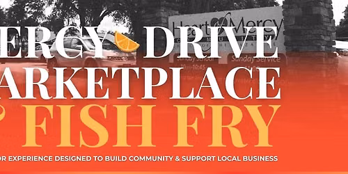 Mercy Drive Marketplace & Fish Fry