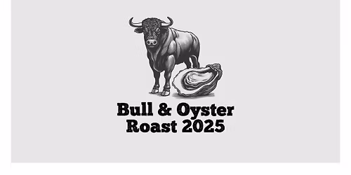 Bull & Oyster Roast
