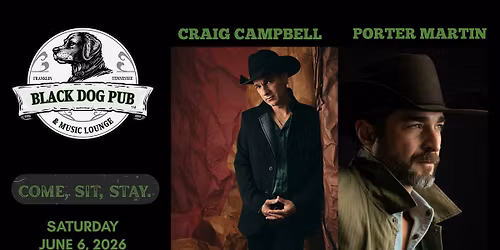 Craig Campbell & Porter Martin