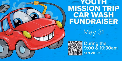 Car Wash (Youth Mission Trip Fundraiser)