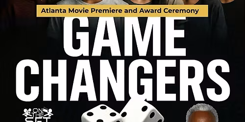 OTS VIP Premiere-Atlanta and Award Show (Game Changers)
