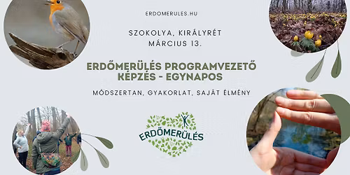 Erd\u0151mer\u00fcl\u00e9s programvezet\u0151 k\u00e9pz\u00e9si nap - M\u00f3dszertani betekint\u00e9s \u00e9s gyakorlat