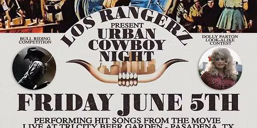 Los Rangerz Present URBAN COWBOY EXPERIENCE! Live at Tri-City Beer Garden!