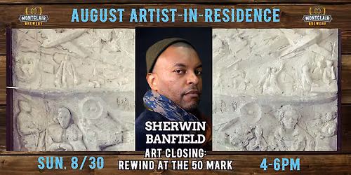 Art Closing: Rewind at the 50 Mark w\/ Sherwin Banfield