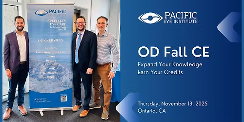 2025 OD Fall CE | Pacific Eye Institute