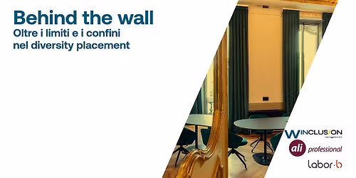 Behind the wall. Oltre i limiti e i confini nel diversity placement