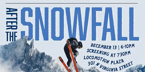 After the Snowfall: Ski Movie from Matchstick Productions