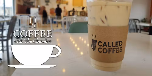 Coffee with the Chamber