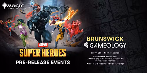 MTG - Marvel Heroes Pre-Release - Gameology BRUNSWICK - 19\/06\/26