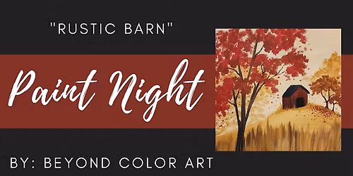 "Rustic Barn" Paint Night