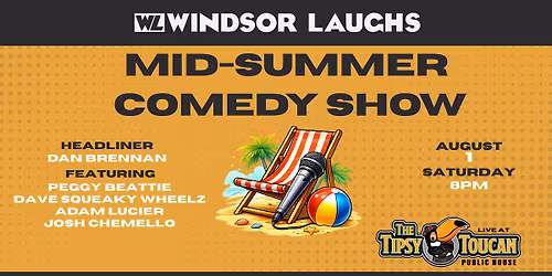 Mid-Summer Comedy Show LIVE At Tipsy Toucan (Aug 1st)