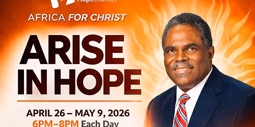 AFRICA FOR CHRIST - ARISE IN HOPE