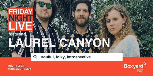 Friday Night Live: Laurel Canyon