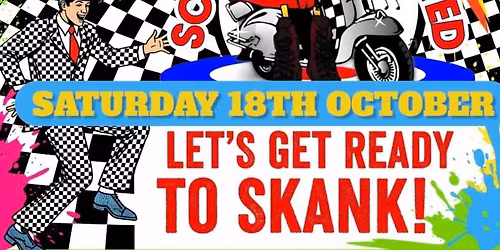 SKA NIGHT with Band SCOOTED N BOOTED