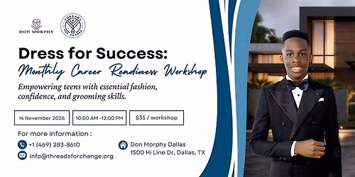 Dress for Success: Monthly Career Readiness Workshop