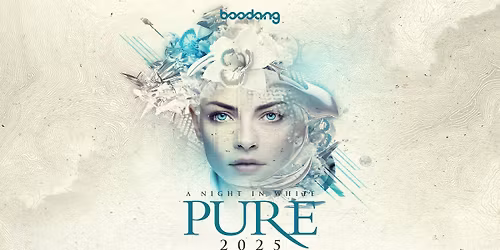PURE 2025 - A NIGHT IN WHITE