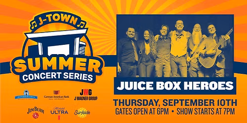 JUICE BOX HEROES - J-Town Summer Concert Series (FREE SHOW) 