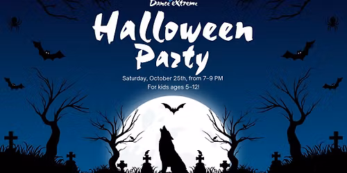 Dance Extreme Halloween Party!\ud83d\udd77\ufe0f\ud83c\udf83