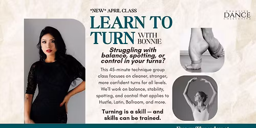 "Learn to Turn: Fundamentals, Balance, & Speed" Group Class with Bonnie