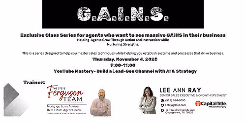 G.A.I.N.S- YouTube Mastery- Build a Lead-Gen Channel with AI & Strategy