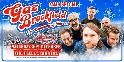 Gaz Brookfield & The Company Of Thieves - Xmas Show