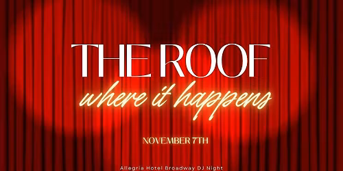 The Roof Where it Happens: Broadway Dance Party