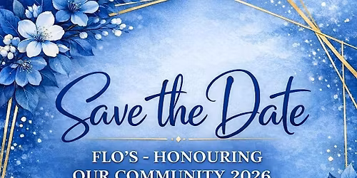 Flo's Honouring Our Community