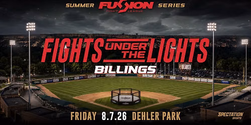 Fights Under the Lights: Billings