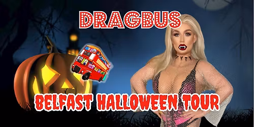 Belfast Halloween Drag Bus