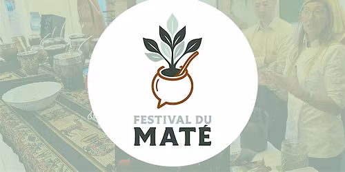 Festival du Mat\u00e9 2025