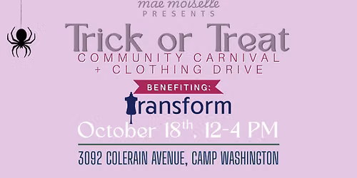 Trick or Treat for Transform 
