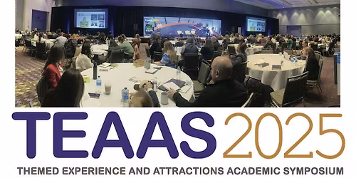 Themed Experience and Attractions Academic Symposium