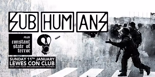 Subhumans \/ Constant State Of Terror Live at Lewes Con Club