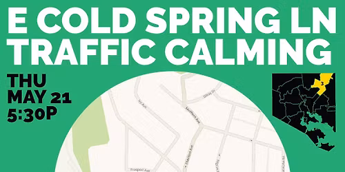 \ud83d\udeb8 Traffic calming on E Cold Spring Lane:
