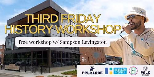Third Friday History Workshop